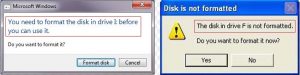 shows “disk not formatted” or “format the disk in drive” error